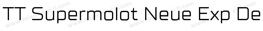 TT Supermolot Neue Exp DemiBold字体转换